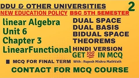 MCQ of linear algebra | Bidual space | Bsc 5th sem maths | linear funtional | #mathvath |