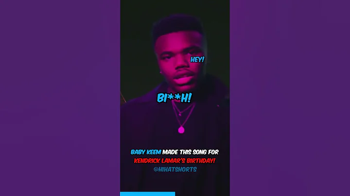 Baby Keem Made This Song for Kendrick Lamar's Birthday! 🤣