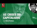 Introdução a DAVID HARVEY — #2 As crises do capitalismo | MARCIO POCHMANN