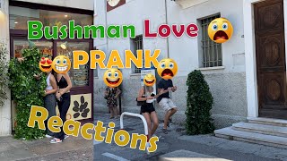 These people make my day. Bushman prank