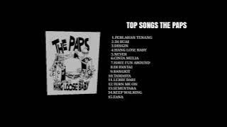 THE PAPS TOP SONG | Kumpulan Lagu The Paps