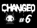 Changed - прохождение на русском - Часть 6