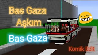 Bas Gaza Aşkım Bas Gaza Komik Edit - Minecraft Parodileri