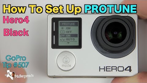Hero4 Black: How To Set Up Protune - GoPro Tip #507 | MicBergsma
