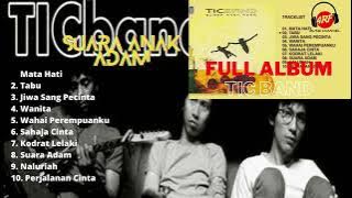 TIC BAND -  FULL ALBUM SUARA ANAK ADAM @arfmusicchannel1354