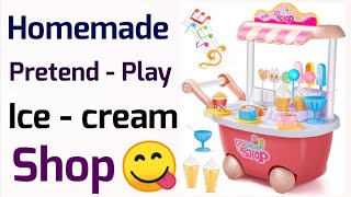 DIY Icecream Shop 🌈Pretend Play Icecream Shop/DIY Ice-cream Set/Homemade Icecream Set/Diy Craft Idea