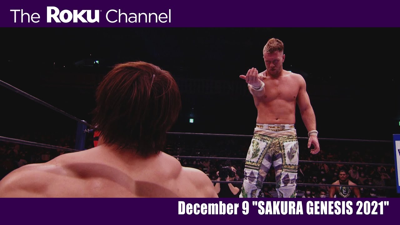 Sakura Genesis 21 Airing On This Week S Njpw Broadcast On The Roku Channel Sakura Genesis 21 Airing On This Week S Njpw Broadcast On The Roku Channel