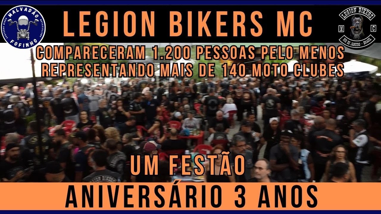 LEGION BIKERS - Festa de ANIVERSÁRIO tem mais de 140 Moto Clubes presentes