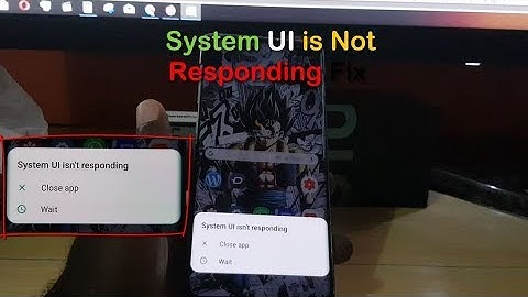 System UI is Not Responding Fix Galaxy S10
