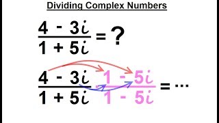 Algebra - Ch. 24: Complex Numbers (14 of 28) How to Divide Complex Numbers