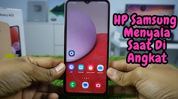 Cara Membuat Layar HP Samsung Menyala Saat Diangkat Di HP Samsung A13 A23 A33 A53 A73