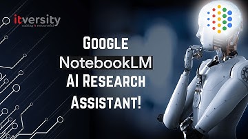 Google Notebook LM: AI Research Assistant Tutorial
