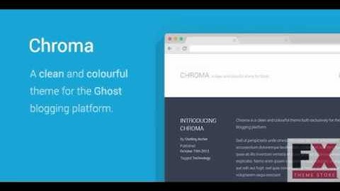 Preview Chroma - A Colorful Ghost Theme Blogging