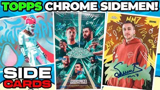 Topps x Sidemen Chrome Hobby Box OPENING! *AUTOGRAPH GUARANTEED!*