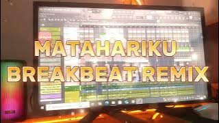 DJ MATAHARIKU BREAKBEAT REMIX TERBARU 2025
