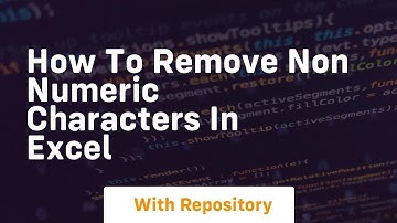 How to remove non numeric characters in excel