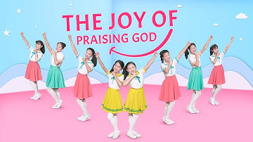 English Christian Song "The Joy of Praising God" | Kids Dance