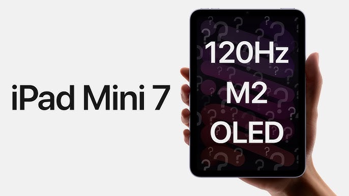 iPad mini 7 2024 release date, price, specs, rumors