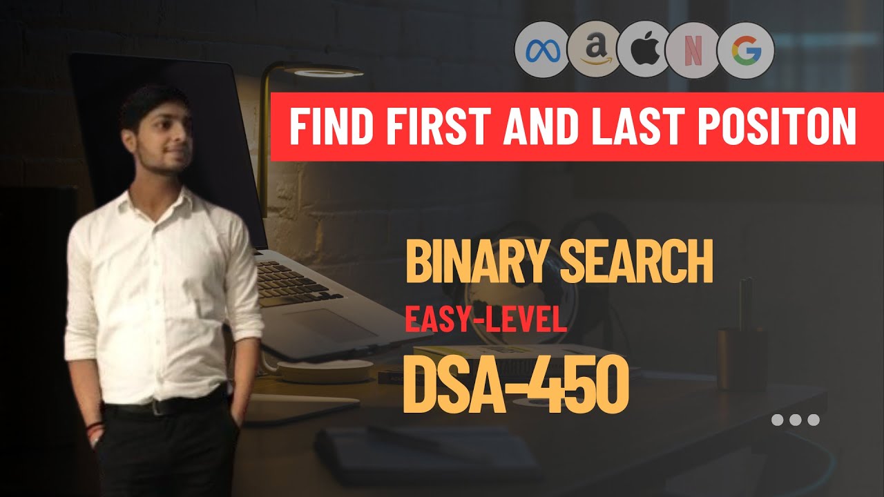 Find First and Last Position of Element in Sorted Array || Binary ...
