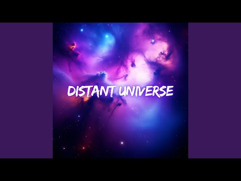 Distant Universe