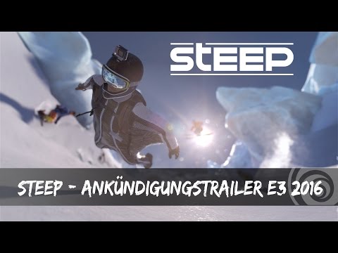 STEEP - Ankündigungstrailer E3 2016 [AUT]