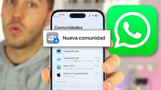 WhatsApp Communities, what is it and how does it work? EVERYTHING you need to know