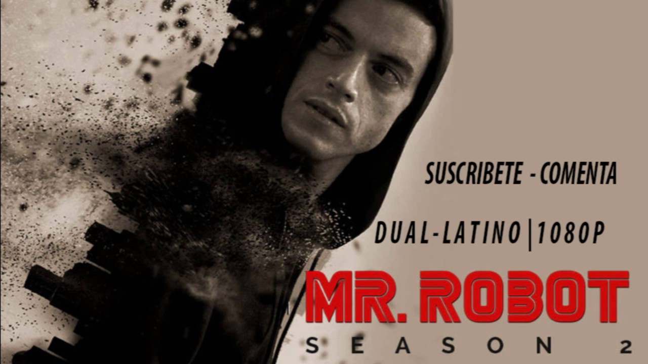 Descarga Mr Robot Tráiler 2ª Temporada / Latino / MEGA - YouTube