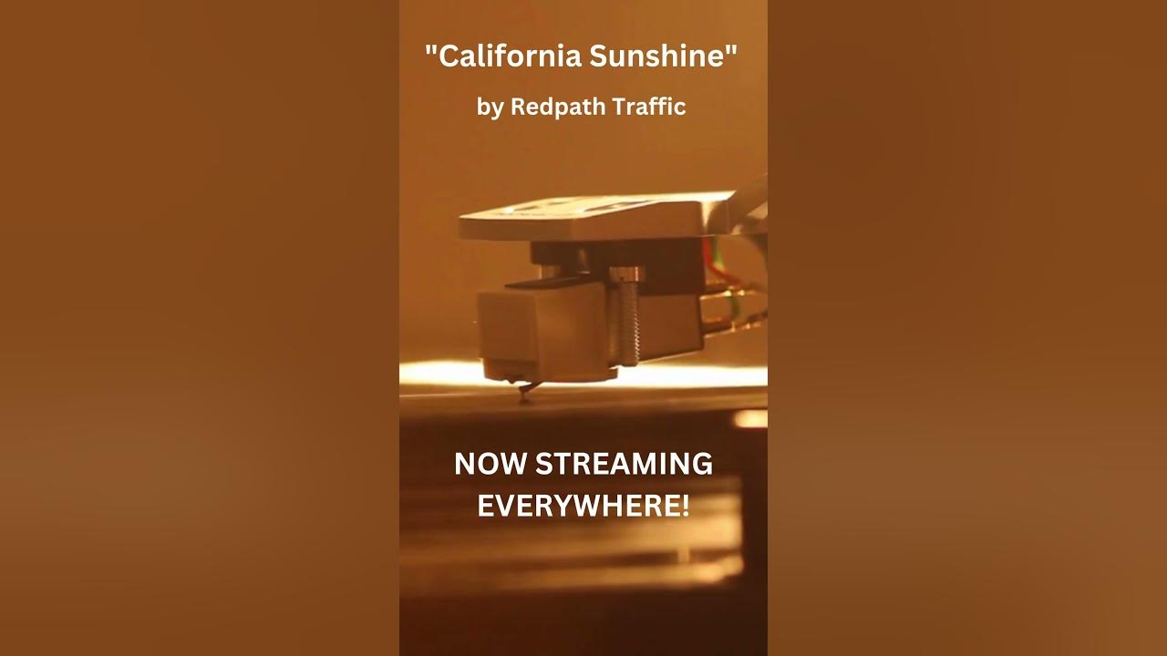 NEW MUSIC: "California Sunshine" by Redpath Traffic