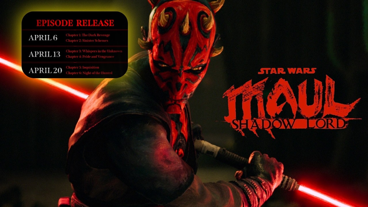 Maul Shadow Lord   Official Episode Release Schedule