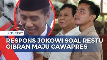 Presiden Jokowi Angkat Bicara soal Restu Gibran Rakabuming Raka Maju Cawapres Prabowo Subianto