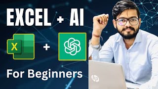 Excel + AI ChatGPT for Beginners | Boost your productivity by 10X | AI Tools in Excel