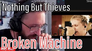 METALHEAD REACTS| Nothing But Thieves - Broken Machine