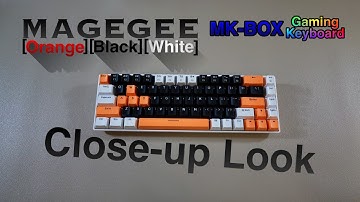 MAGEGEE MK-BOX Gaming Keyboard, A Close-up Look (Orange, Black & White Version)
