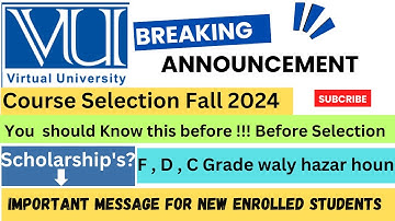 VU Course Selection Fall 2024|| I explained everything in just 5 minutes|| All Updates