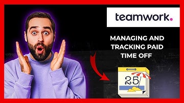 How To Use TEAMWORK.COM For Managing And Tracking Paid Time Off (Full 2025 Guide)