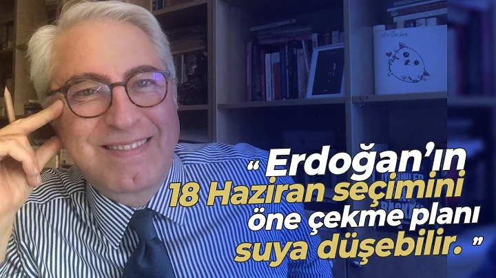 Erdoann 18 Haziran seimini ne ekme plan suya debil...