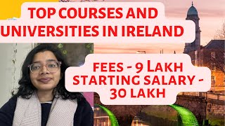 Best courses and universities in Ireland #studyinireland #bestcourses #abroadstudy #dublinireland