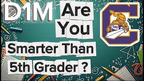ARE YOU SMARTER THAN A 5TH GRADER ?/HIGH SCHOOL EDITION *COUGHT*