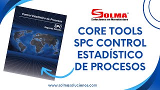 Core Tools SPC Control Estadistico de Procesos