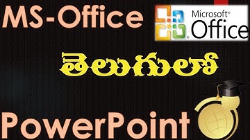 MS Office in Telugu - Starting with PowerPoint
