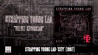 Strapping Young Lad - Velvet Kevorkian Album Track