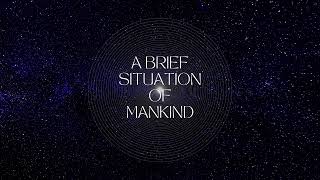 A Brief Situation of Mankind | สงครามระหว่างรัสเซียและยูเครน EP.5 : A Brief of The Conclusion