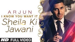 Official: 'I know You Want It - Sheila Ki Jawani' VIDEO Song | Arjun | T-Series  - Durasi: 4:39. 