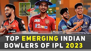 इंडियन बॉलर जिन्होंने बॉल से मैच रखी है तबाही//Top Emerging Indian Bowler of 2023