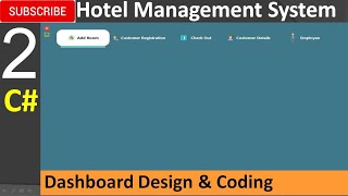 2. Hotel Management System in C#  Dashboard Design and Coding