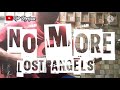 LOST ANGELS - NO MORE // GUITAR COVER