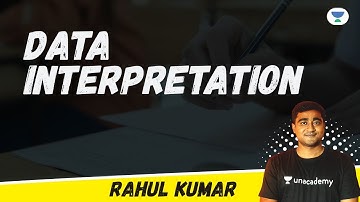 11:30 AM - Crack JRF 2021 | Data Interpretation by Rahul Kumar | Data Interpretation