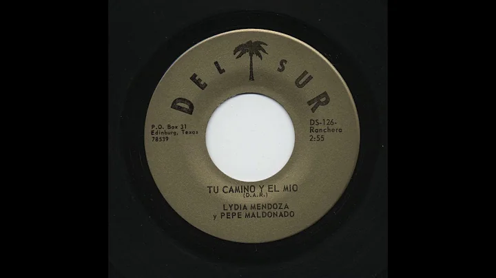 Lydia Mendoza Y Pepe Maldonado - Tu Camino Y El Mi...
