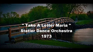 Take A Letter Maria - Statler Dance Orchestra 1973