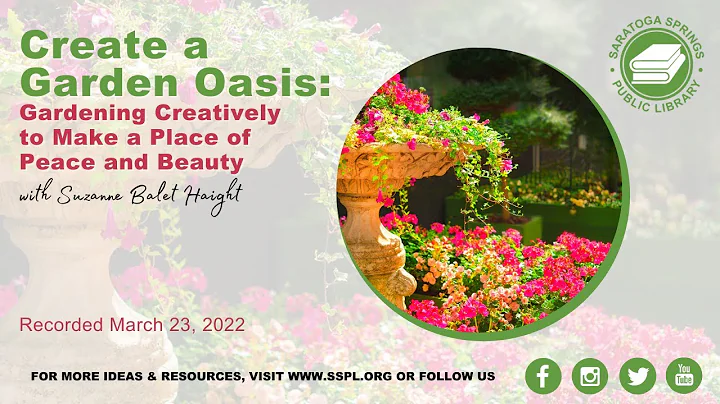 Create a Garden Oasis with Suzanne Balet Haight